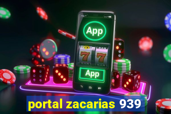 portal zacarias 939